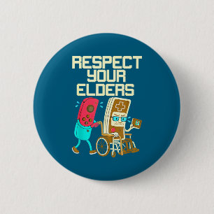 Respect Your Elders Retro Gaming Funny Gamer Contr 2 Inch Round Button