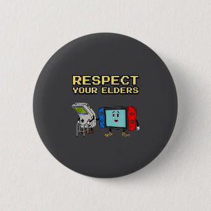 Respect Your Elders Retro Gaming Funny Gamer Contr 2 Inch Round Button