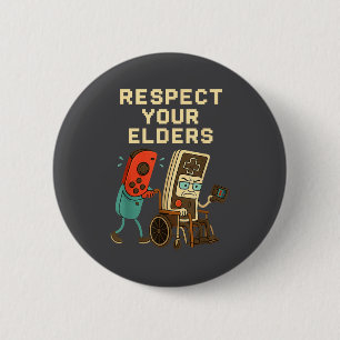 Respect Your Elders Retro Gaming Funny Gamer Contr 2 Inch Round Button