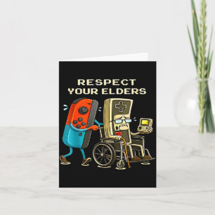 Respect Your Elders Retro Gaming Funny Gamer Contr Card
