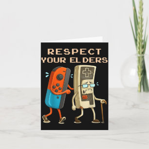 Respect Your Elders Retro Gaming Funny Gamer Contr Card