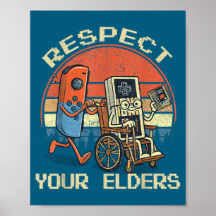 Respect Your Elders Retro Gaming Funny Gamer Contr Poster