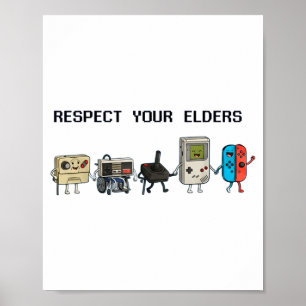 Respect Your Elders Retro Gaming Funny Gamer Contr Poster
