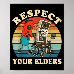 Respect Your Elders Retro Gaming Funny Gamer Contr Poster