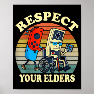 Respect Your Elders Retro Gaming Funny Gamer Contr Poster