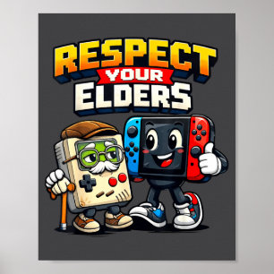 Respect Your Elders Retro Gaming Funny Gamer Contr Poster