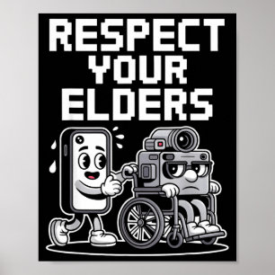 Respect Your Elders Retro Tech Camera Phone Cartoo Poster