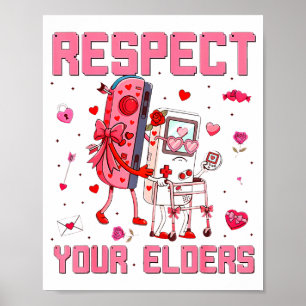Respect Your Elders Video Game Gaming Controller Poster