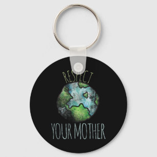 Respect Your Mother Shirt Earth Day Vintage Tees Keychain