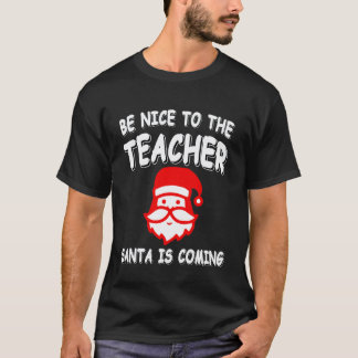 Respect Your Teacher Santa Claus Christmas Holiday T-Shirt