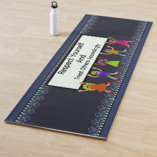 Respect Yourself Yoga Mat