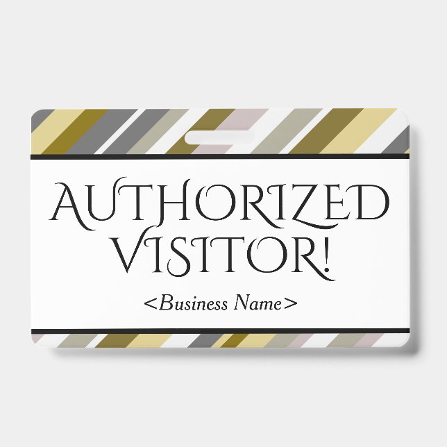 Respectable "AUTHORIZED VISITOR!" Badge (Front)