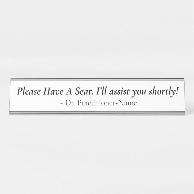 Respectable "Please Have A Seat" + Name Desk Name Plate (Front)