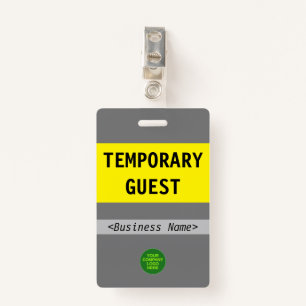 Respectable "TEMPORARY GUEST" Badge