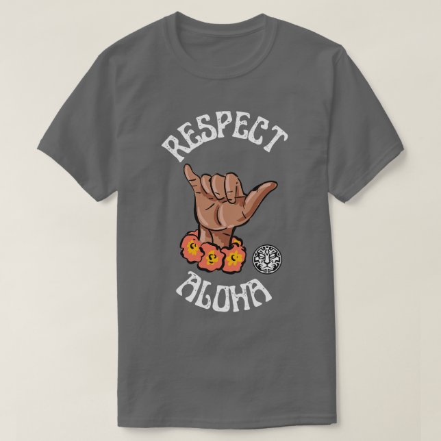 Respecter Aloha TShirt (Design devant)