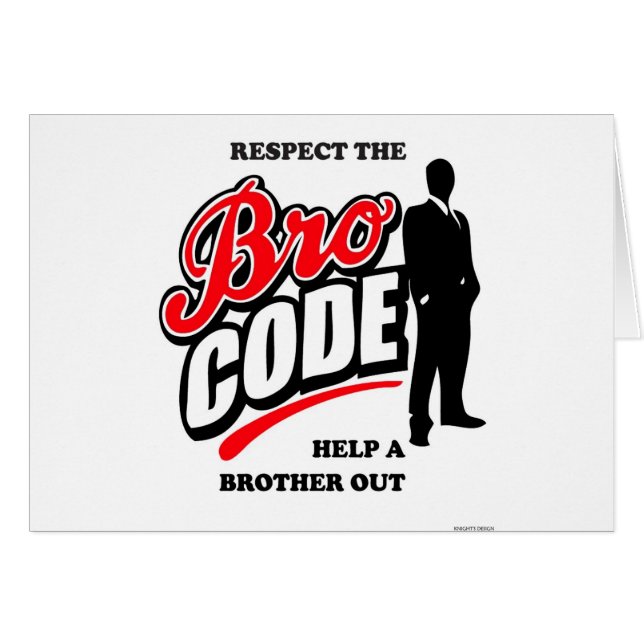 Respectez le code de Bro (Devant horizontal)