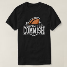 Respectez le Commish : T-shirt du football