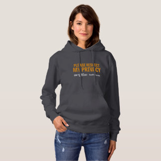 Respectez mon sweat - shirt à capuche d'intimité