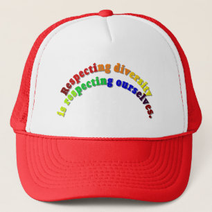 Respecting Diversity Trucker Hat