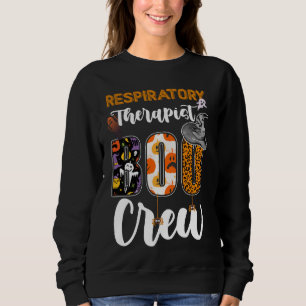 Respiratory Therapist Boo Crew Ghost Therapy Hallo Sweatshirt