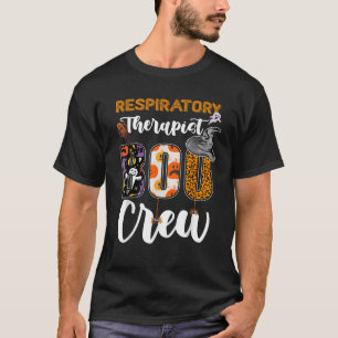 Respiratory Therapist Boo Crew Ghost Therapy Hallo T-Shirt