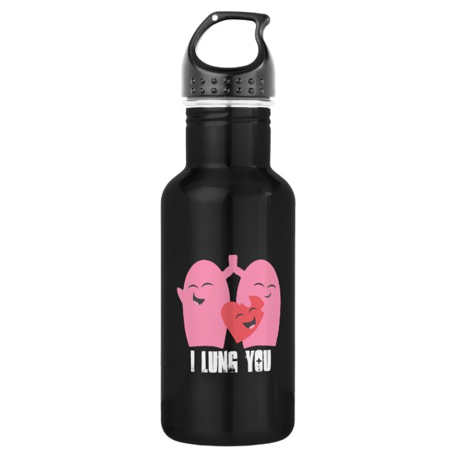 Respiratory Therapist I Lung U Lungs 532 Ml Water Bottle (Front)