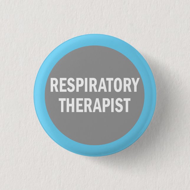 Respiratory Therapist identification badge 1 Inch Round Button (Front)