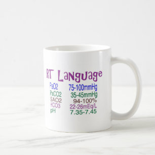 Respiratory Therapist "language" Blood Gasses Coffee Mug