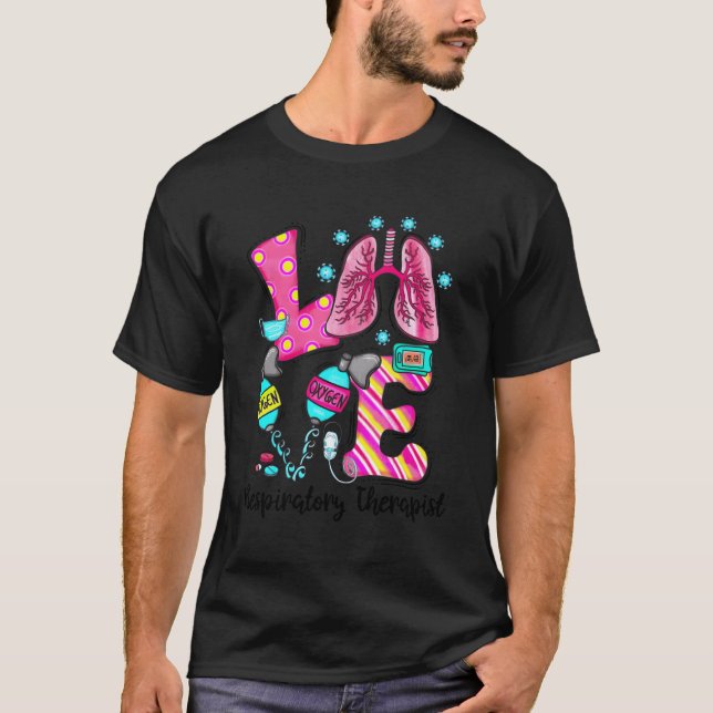 Respiratory Therapist Love He Lung Disease Therapy T-Shirt (Front)