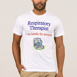 Respiratory Therapist T-shirt