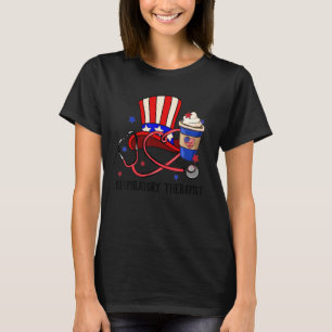 Respiratory Therapist Usa Cup Uncle Sam Hat Stetho T-Shirt