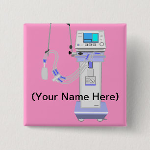 Respiratory Therapist Ventilator Design 2 Inch Square Button