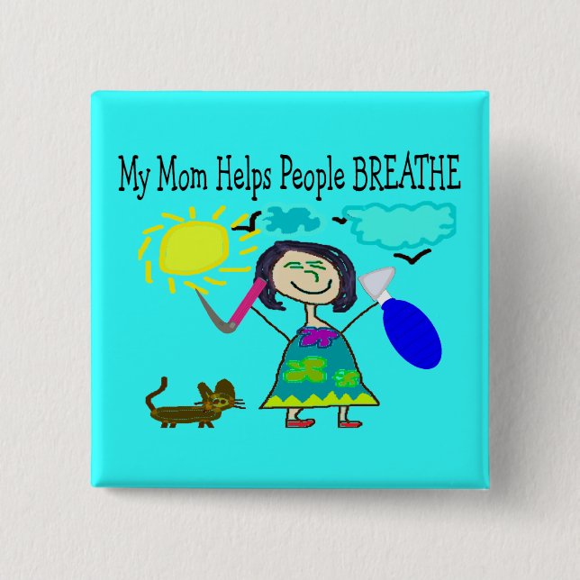 Respiratory Therapists Childrens Gifts 2 Inch Square Button (Front)