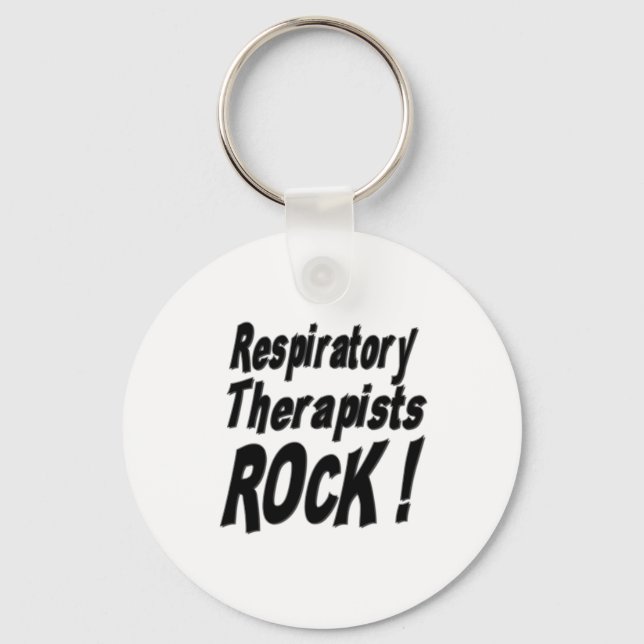 Respiratory Therapists Rock! Keychain (Front)