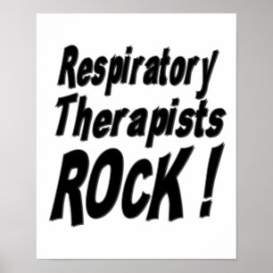 Respiratory Therapists Rock! Poster Print