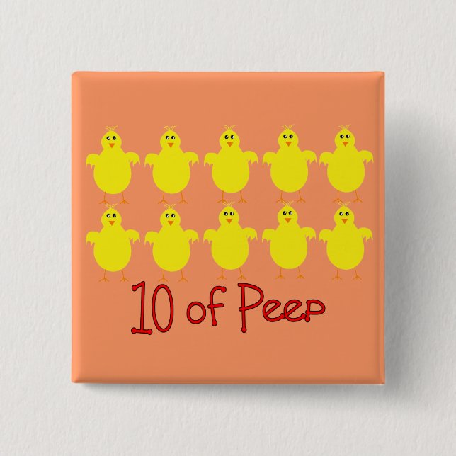 Respiratory Therapy Gifts "10 of PEEP"  Funny 2 Inch Square Button (Front)