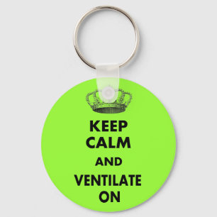 Respiratory Therapy Gifts "Keep Calm and..." Keychain