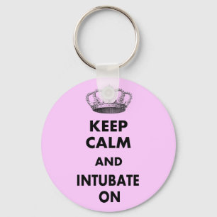 Respiratory Therapy Gifts "Keep Calm and..." Keychain