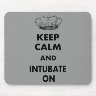 Respiratory Therapy Gifts "Keep Calm and..." Mouse Pad