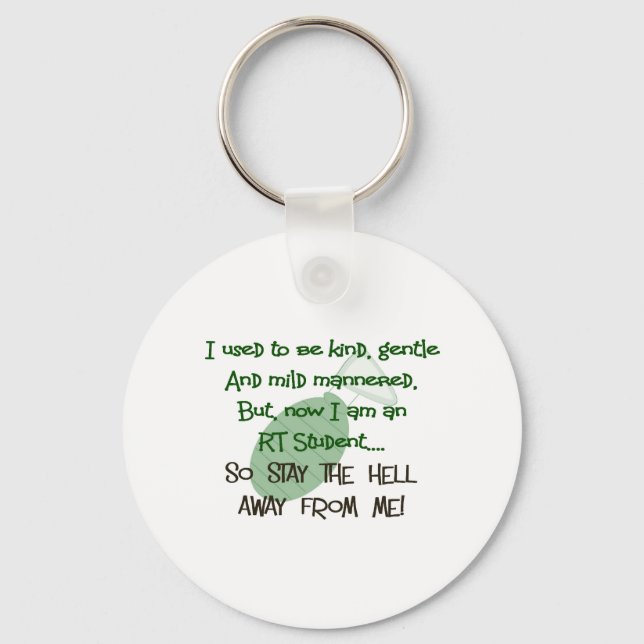Respiratory Therapy Student Hilarious Gifts Keychain (Front)