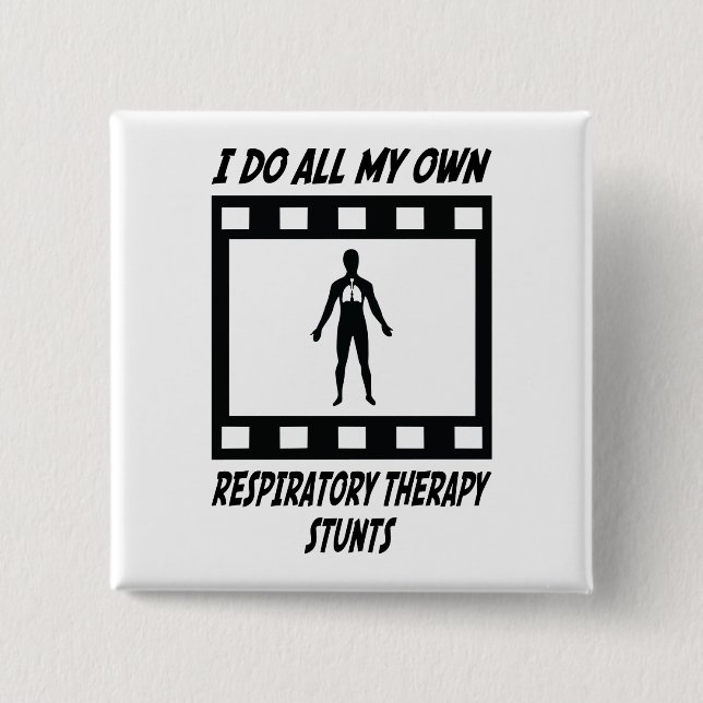 Respiratory Therapy Stunts 2 Inch Square Button (Front)
