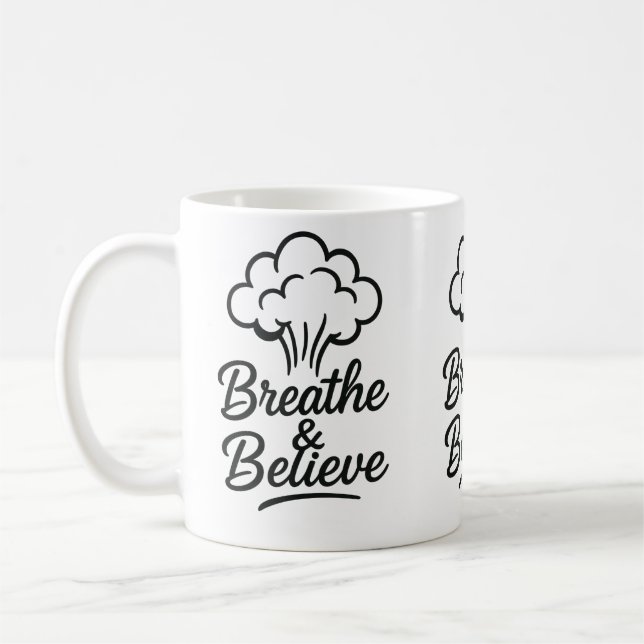 Respirer et croire Mug Inspirationnel - Motivation (Gauche)