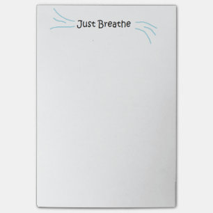 "Respirez juste" les notes de post-it