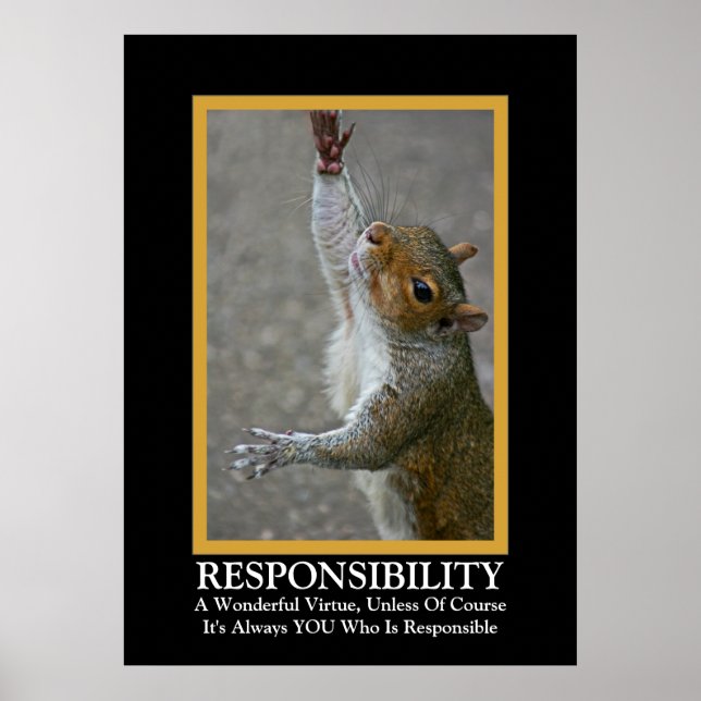 Responsabilité ~ Poster amusant et démotivant (Devant)
