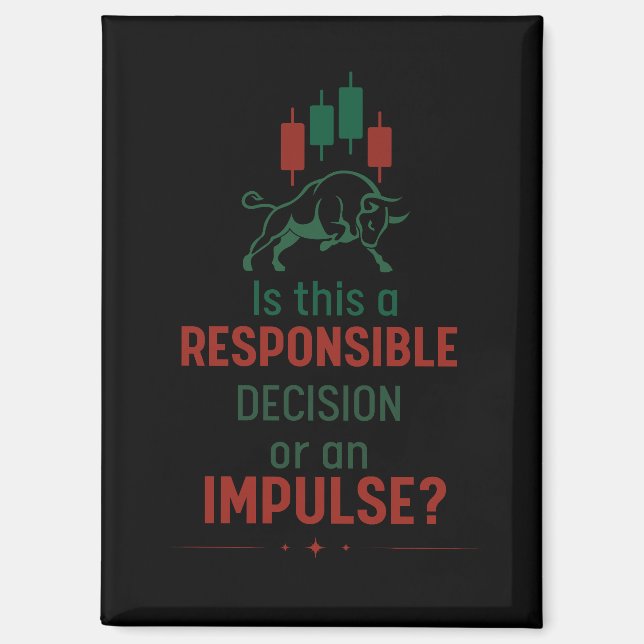 Responsible Decision – Trading Discipline Magnet (Front)