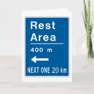 Rest Area 400m Left Road Sign Card