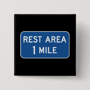 Rest Area Road Sign 2 Inch Square Button