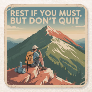 Rest If You Must, But Don't Quit Square Paper Coaster