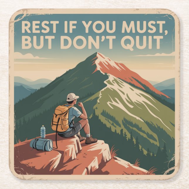 Rest If You Must, But Don't Quit Square Paper Coaster (Front)