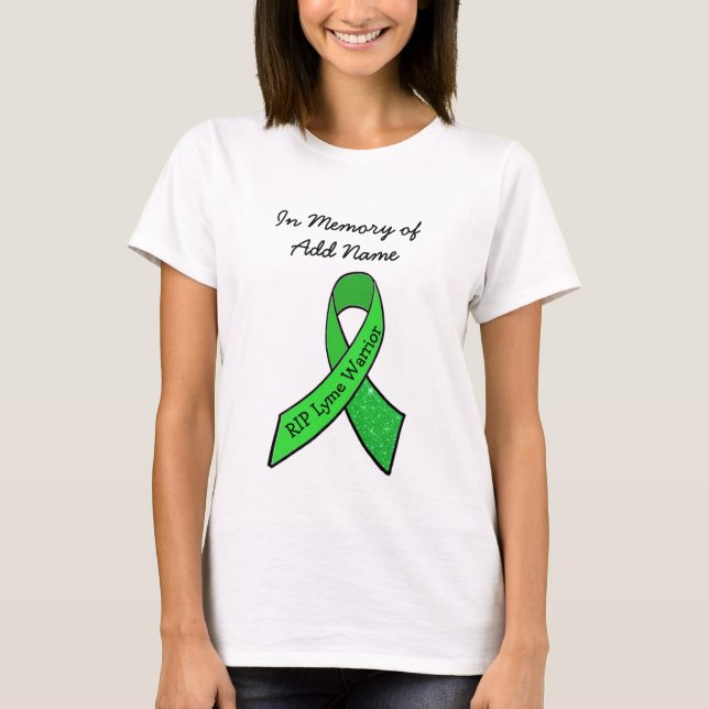Rest in Peace Lyme Warrior Shirt (Front)